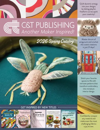 C&T Publishing Spring Book and Craft Catalog Weekly Ad