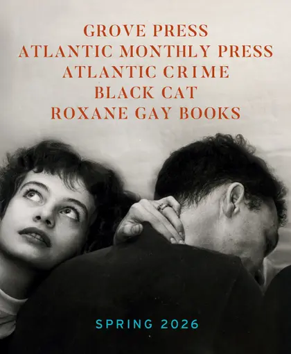 Grove Atlantic Spring Book Catalog Weekly Ad